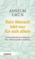 Kein Mensch Lebt Nur für Sich Allein