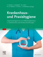 Krankenhaus und Praxishygiene