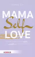 Mama Selflove