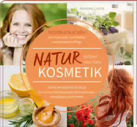Naturkosmetik Selber Machen