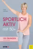 Sportlich Aktiv mit 50