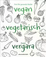 Vegan – Vegetarisch – Vergara 1 st