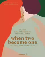 When Two Become One