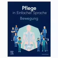 Pflege in Einfacher Sprache: Bewegung 1 st