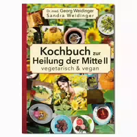 Kochbuch Zur Heilung Der Mitte Ii 1 St