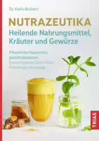 Nutrazeutika Heilende Nahrungsmittel, Kräuter Und Gewürze