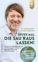 Öfter Mal die Sau Rauslassen