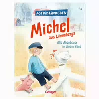 Michel Aus Lönneberga Alle Abenteuer In Einem Band