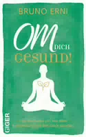 Om Dich Gesund!