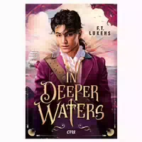 In Deeper Waters