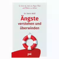 Ängste Verstehen Und Überwinden