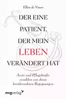 Der eine Patient, der Mein Leben Verändert Hat