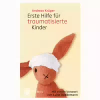 Erste Hilfe Für Traumatisierte Kinder