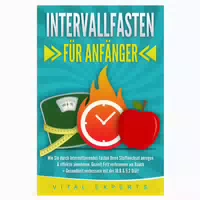 Intervallfasten für Anfänger: wie Sie durch 1 st