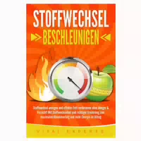 Stoffwechsel Beschleunigen: Stoffwechsel Anregen und 1 st