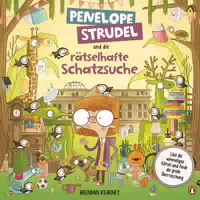 Penelope Strudel und die Rätselhafte Schatzsuche