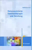 Personzentrierte Familientherapie und Beratung