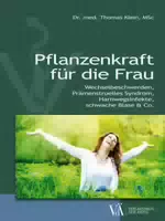 Pflanzenkraft für die Frau