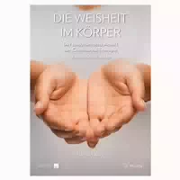 Die Weisheit im Körper 1 st