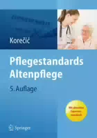 Pflegestandards Altenpflege mit Aktuellen Expertenstandards