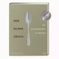 Der Silberlöffel – Die Italienischen Klassiker 1 St