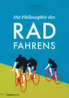 Die Philosophie Des Radfahrens