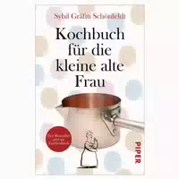 Kochbuch für die Kleine Alte Frau