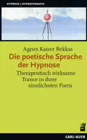 Die Poetische Sprache der Hypnose