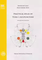 Practical Atlas Of Tung´s Acupuncture