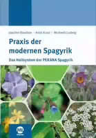 Praxis Der Modernen Spagyrik