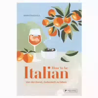 How To Be Italian 1 st