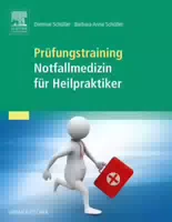 Prüfungstraining Notfallmedizin für Heilpraktiker