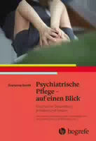 Psychiatrische Pflege – Auf Einen Blick