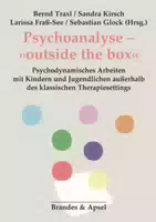 Psychoanalyse – »outside The Box«