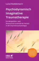 Psychodynamisch Imaginative Traumatherapie Pitt Leben Lernen, Bd 320