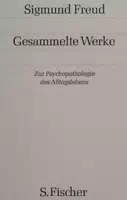 Zur Psychopathologie des Alltagslebens