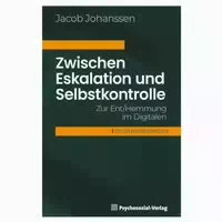 Zwischen Eskalation Und Selbstkontrolle 1 St