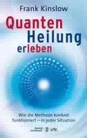 Quantenheilung Erleben