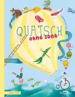 Quatsch ohne Soße
