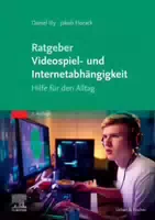 Ratgeber Videospiel Und Internetabhängigkeit
