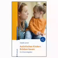 Autistischen Kindern Brücken Bauen