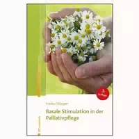 Basale Stimulation In Der Palliativpflege 1 St