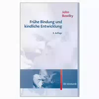 Frühe Bindung Und Kindliche Entwicklung