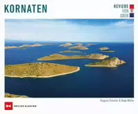 Reviere von Oben – Kornaten