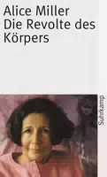 Die Revolte des Körpers