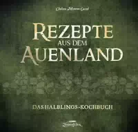 Rezepte aus dem Auenland das Halblings Kochbuch
