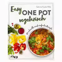 Easy One Pot Vegetarisch