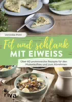 Fit Und Schlank Mit Eiweiß