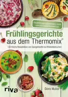 Frühlingsgerichte Aus Dem Thermomix