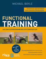 Functional Training – Erweiterte und Komplett Überarbeitete Neuausgabe